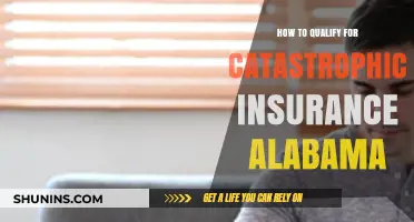 Qualifying for Catastrophic Insurance in Alabama: A Comprehensive Guide