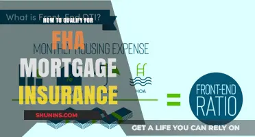 Qualifying for FHA Mortgage Insurance: What You Need to Know