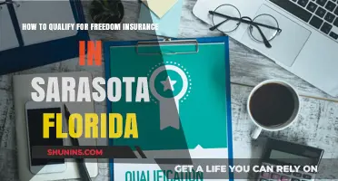 Freedom Insurance: Sarasota, Florida's Eligibility Requirements