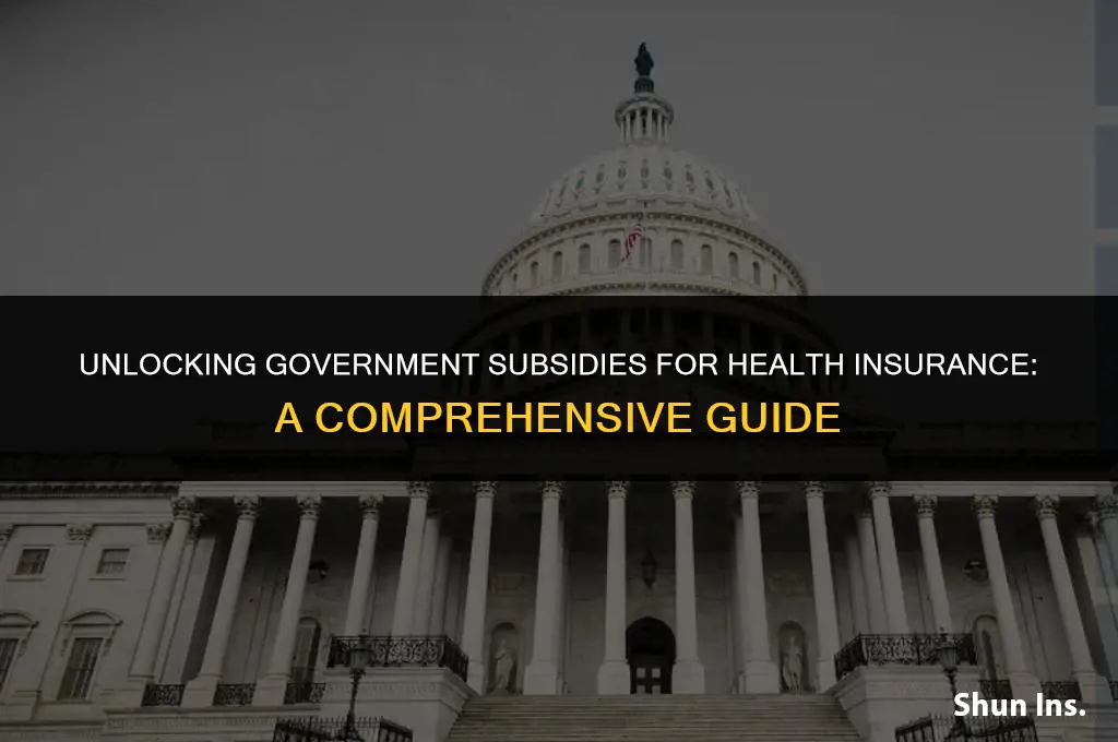how to qualify for government subsidy in health insurance