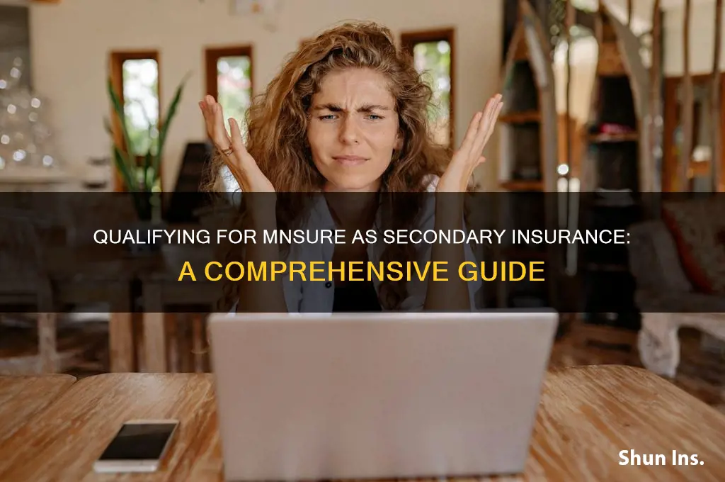 how to qualify for mnsure as secondary insurance