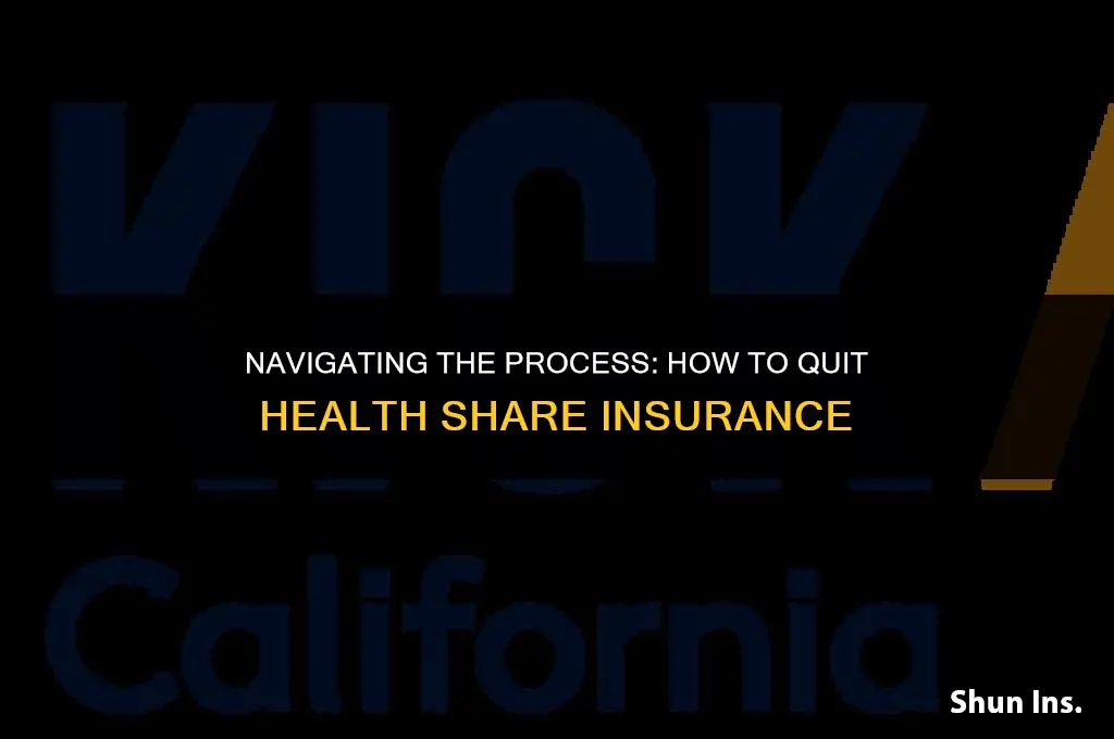 how to quit healthcare insurance health share