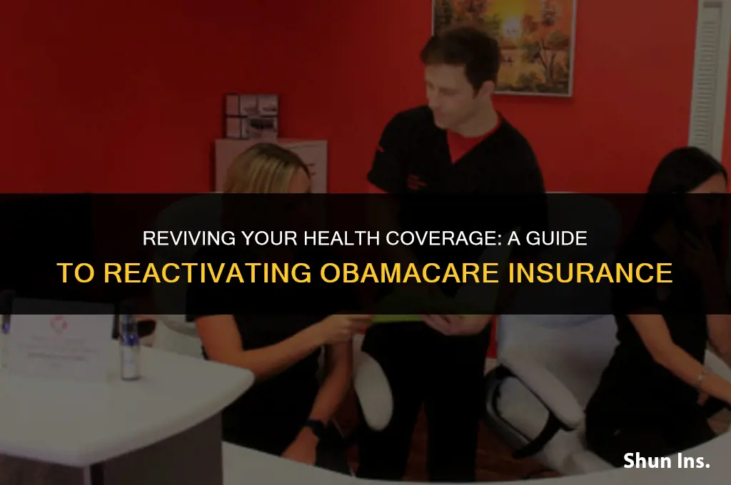 how to reactivate health insurance obamacare