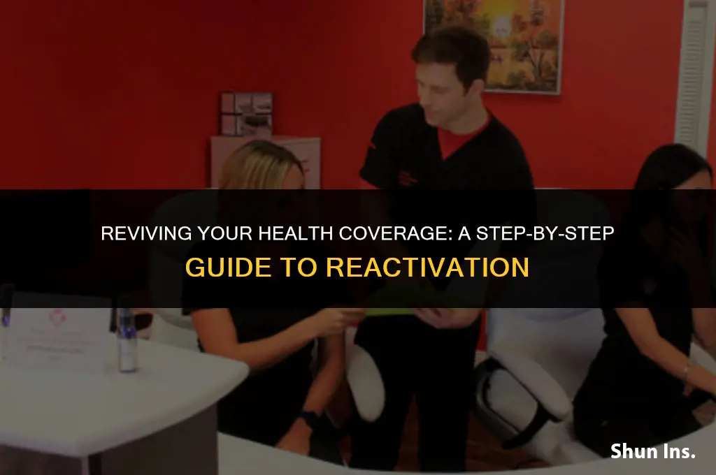 how to reactivate health insurance