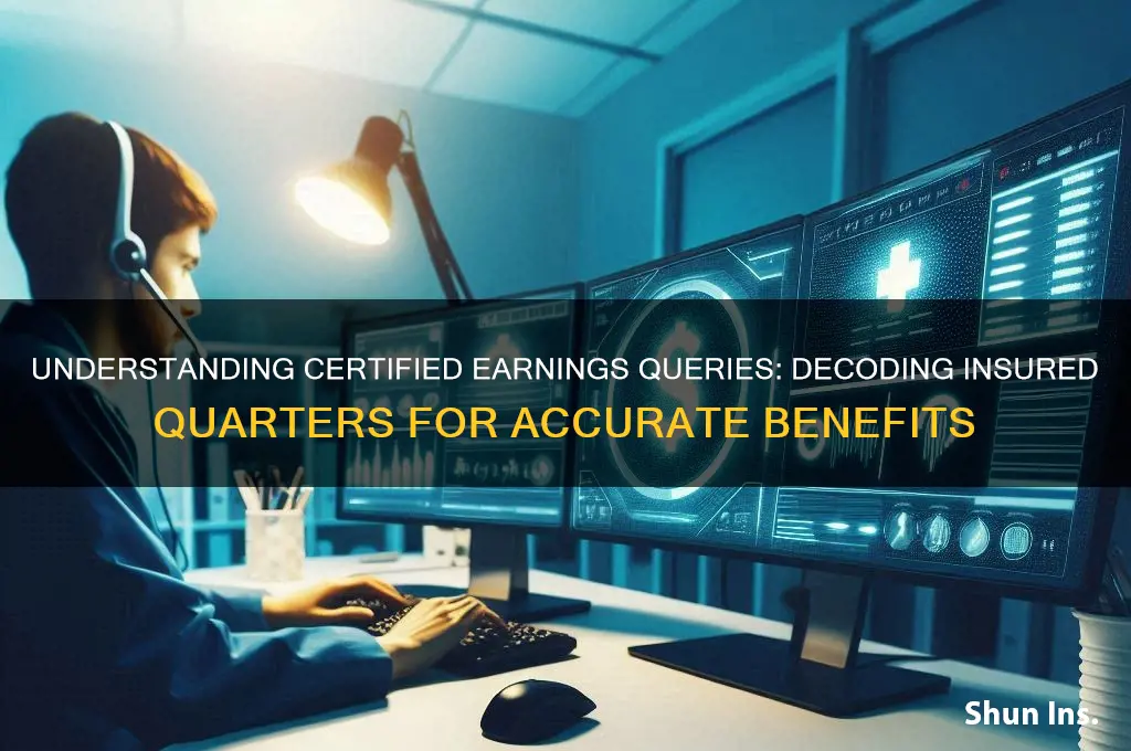 how to read a certified earnings query for insured quarters