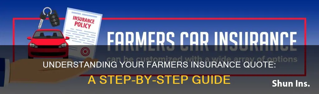 how to read a farmers insurance quote