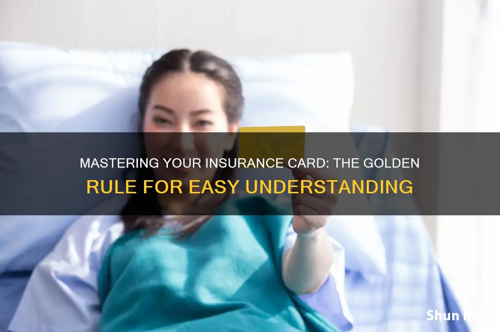 how to read an insurance caard golden rule