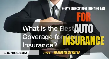 Understanding Auto Insurance: Reading Your Coverage Selections Page