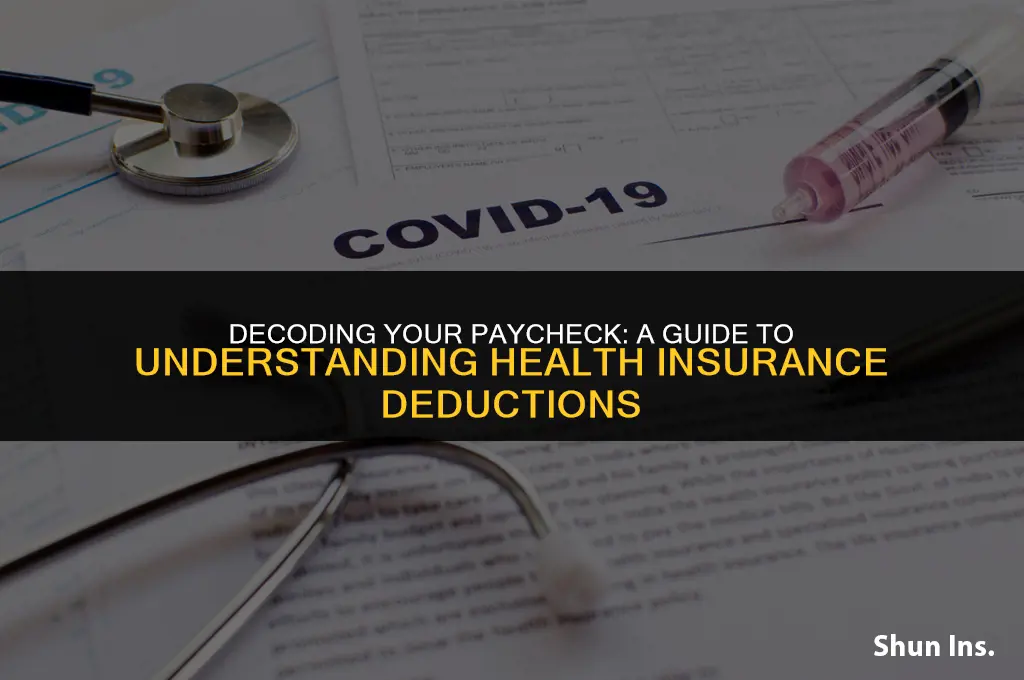 how to read health insurance on paycheck