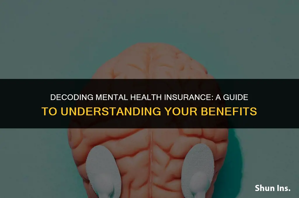 how to read mental health insurance benefits