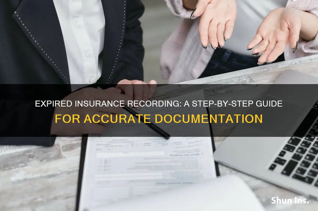 how to record expired insurance