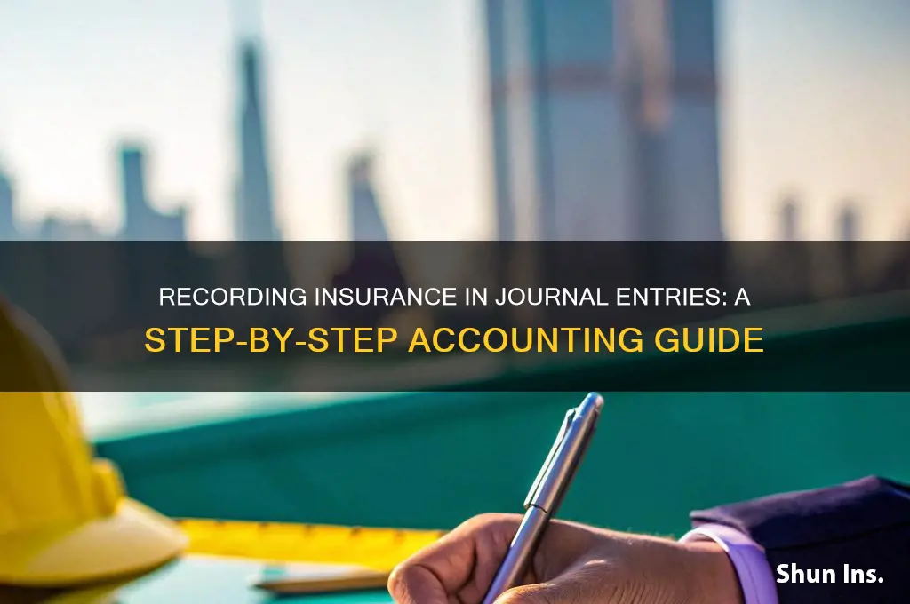 how to record insurance in journal entry
