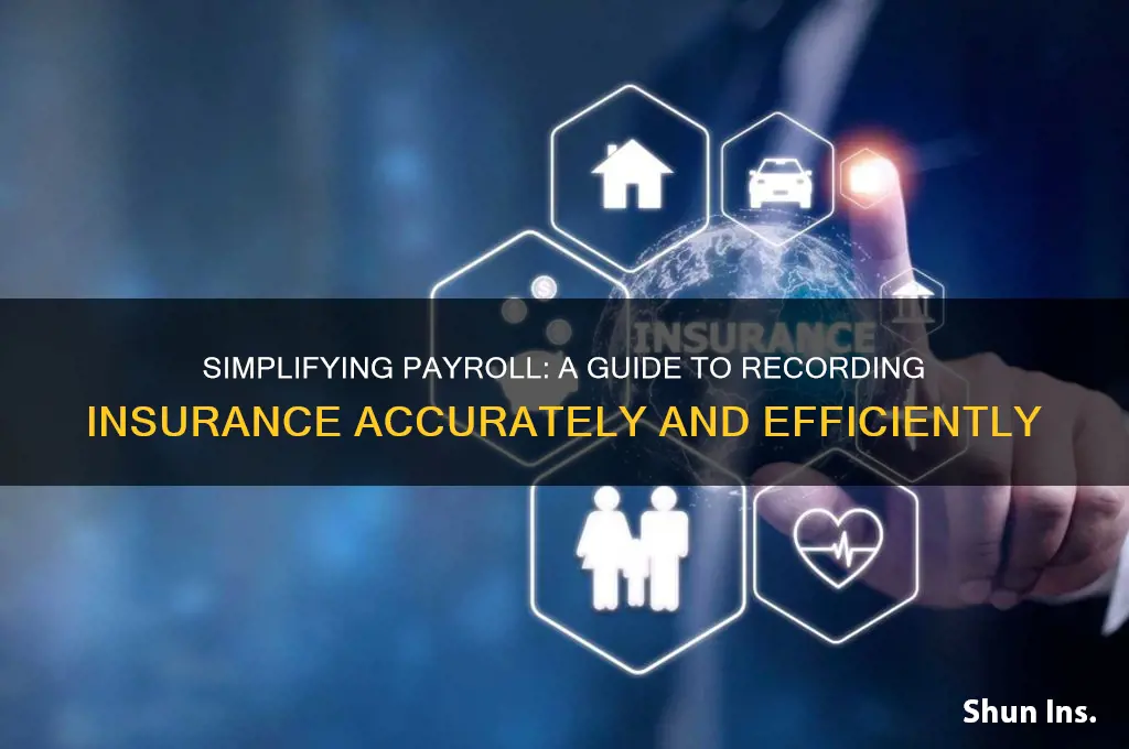 how to record insurance on payroll