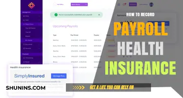 Streamlining Payroll: A Guide to Recording Health Insurance