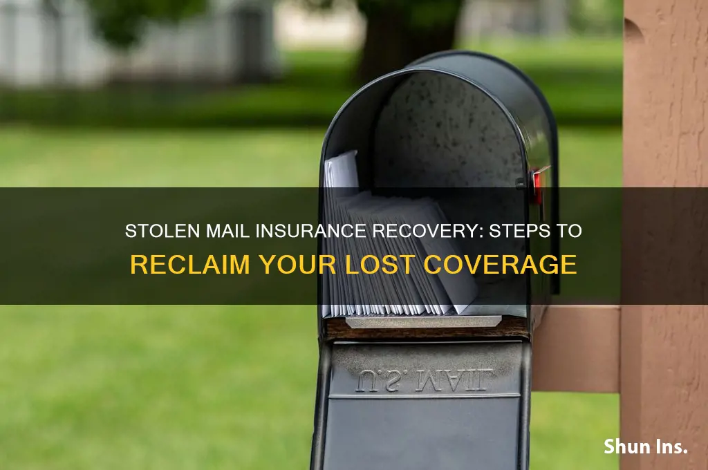 how to recover insurance on stolen mail