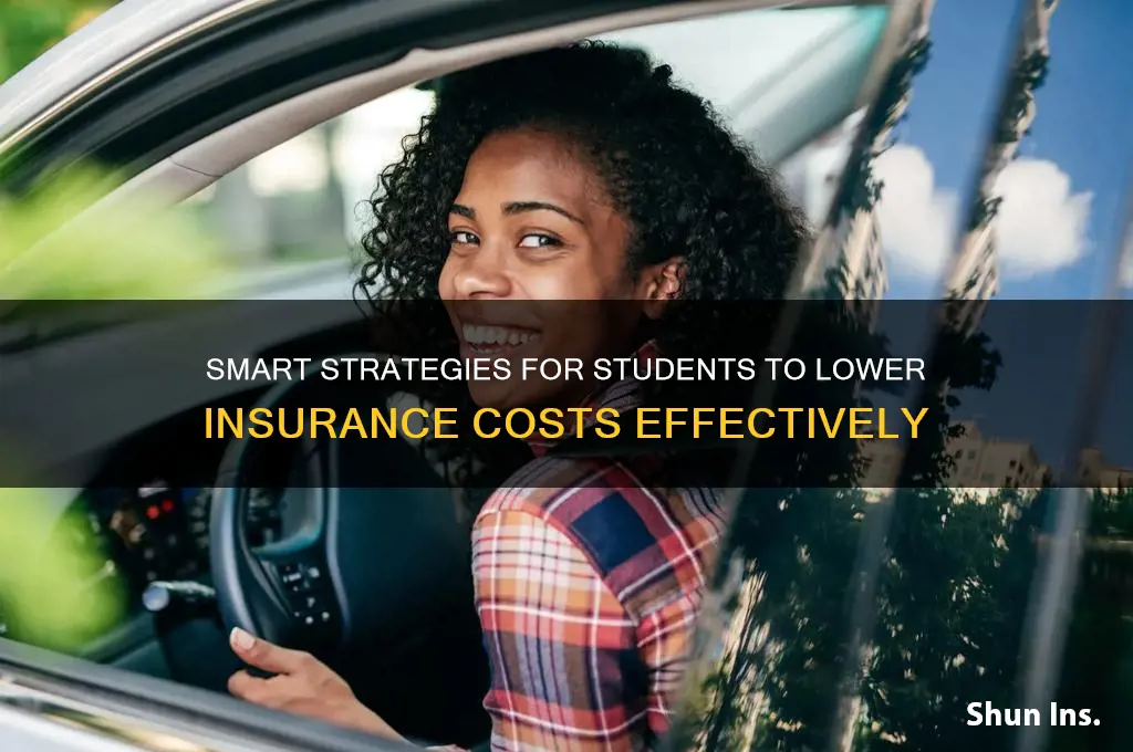 how to reduce insurance for students