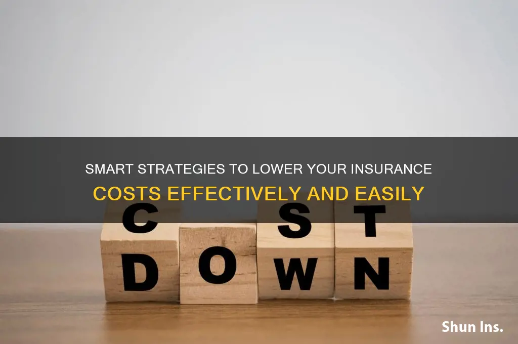 how to reduce insurance
