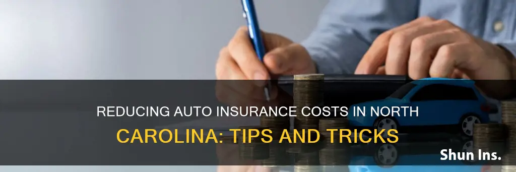 how to reduce nc auto insurance