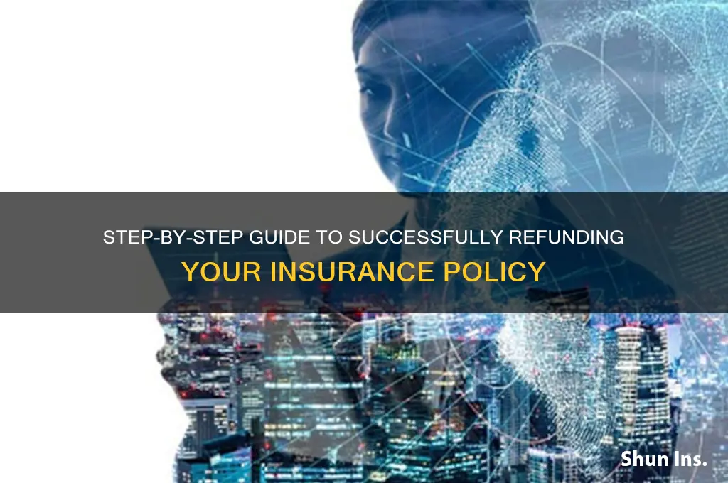 how to refund insurance