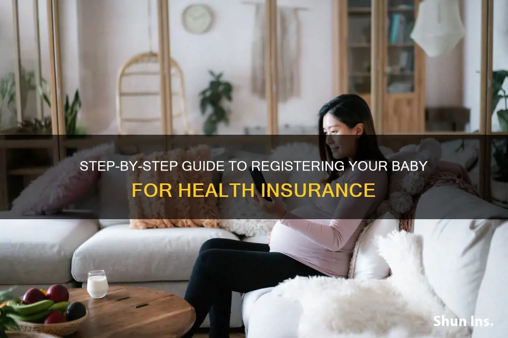 how to register baby for insurance