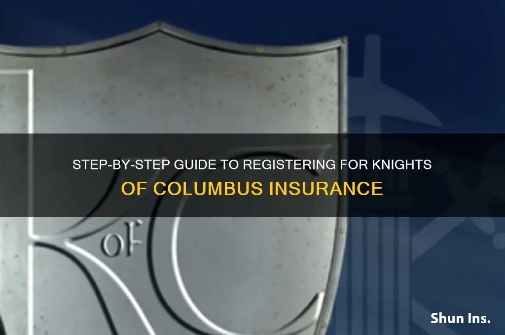 how to register for k of c insurance
