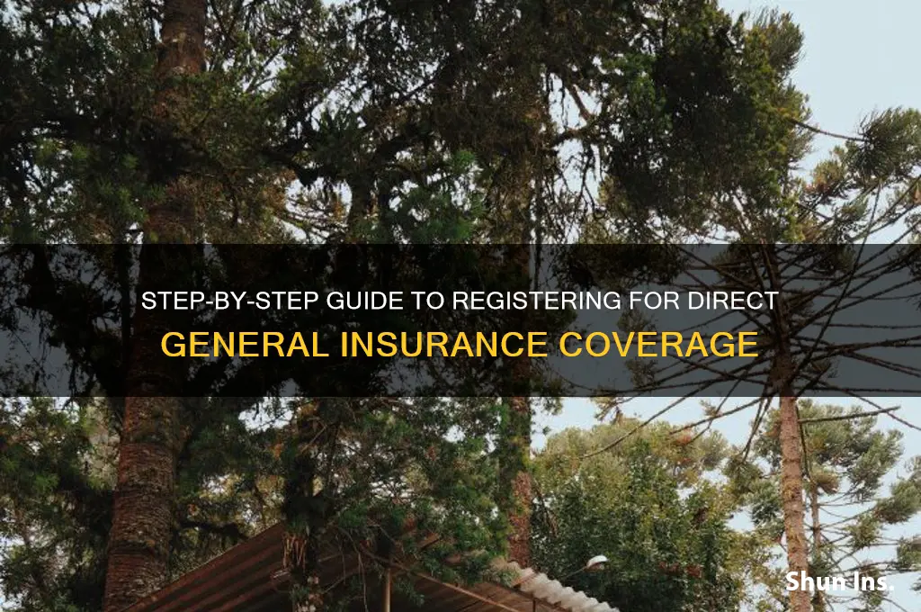 how to register to direct general insurance