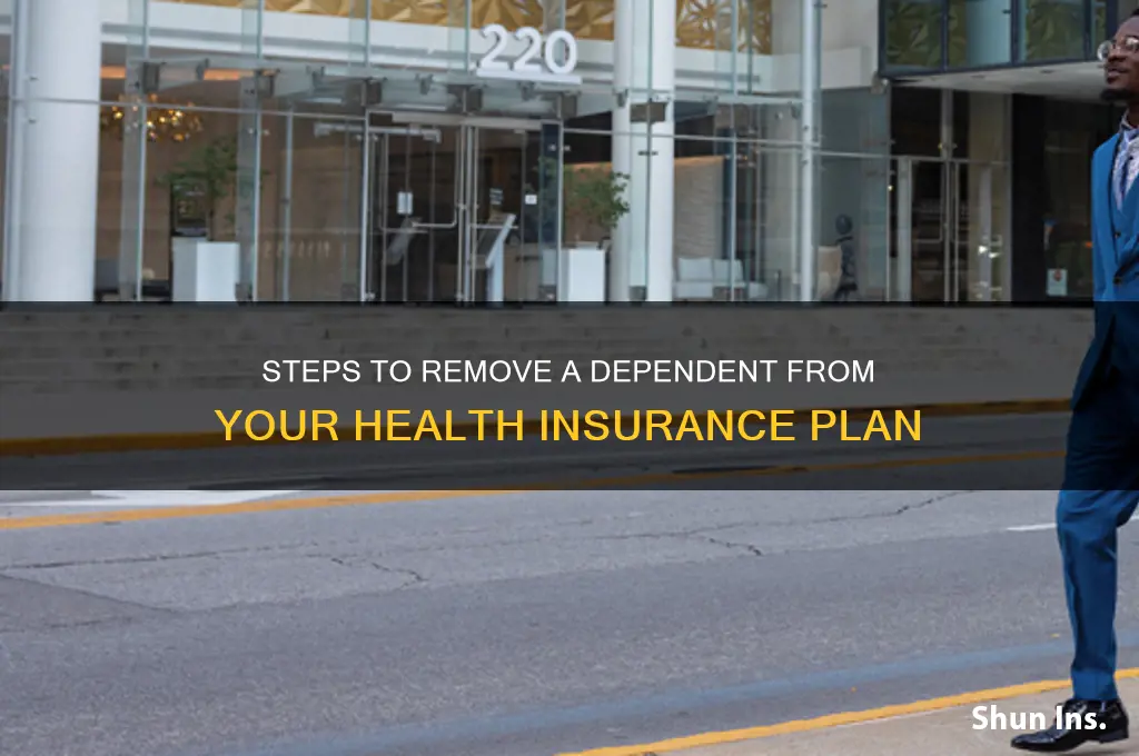 how to remove a dependent from health insurance