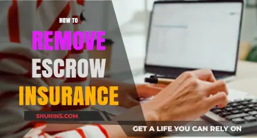 Removing Escrow Insurance: A Step-by-Step Guide for Homeowners