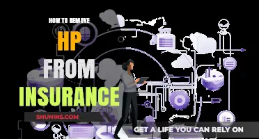 Removing HP from Insurance: A Step-by-Step Guide for Policyholders