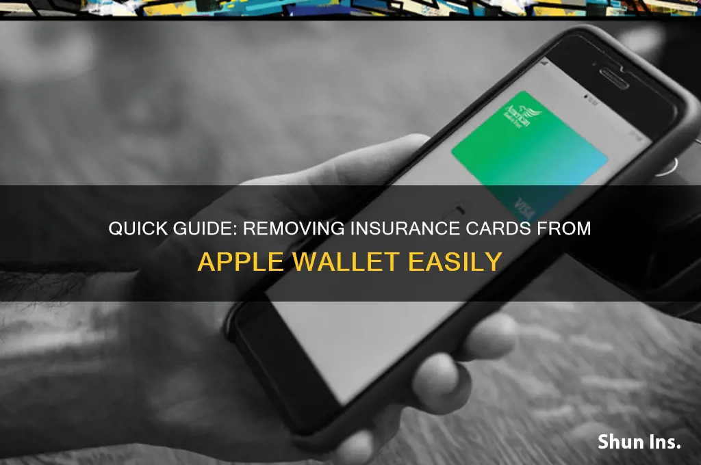 how to remove insurance from apple wallet