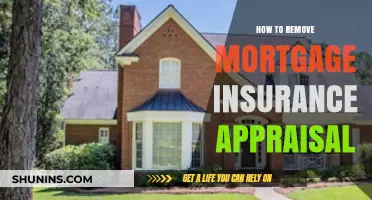 Strategies to Remove Mortgage Insurance: Appraisal Tips