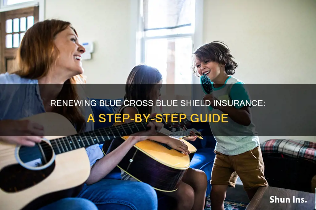 how to renew blue cross blue shield insurance