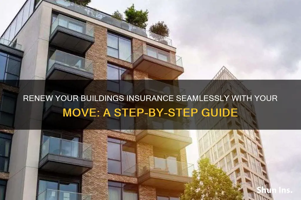 how to renew my bukdings insurance with your move