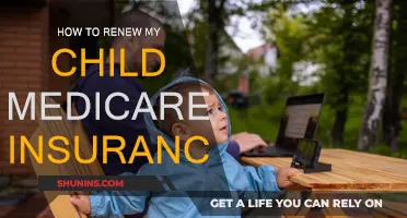 Renewing Child's Medicare Insurance: A Step-by-Step Guide for Parents