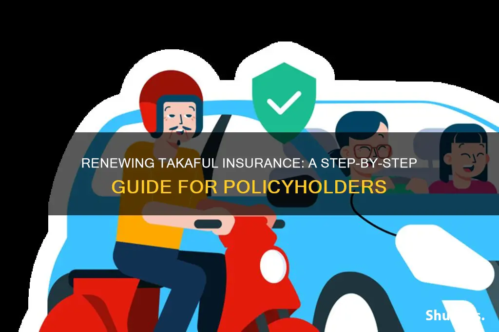 how to renew takaful insurance