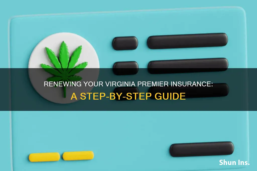 how to renew with virginia premier insurance