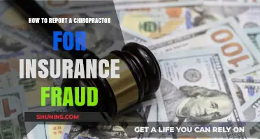 Reporting Chiropractors for Insurance Fraud: What You Need to Know
