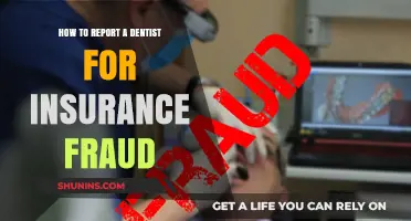 Reporting Dentist Insurance Fraud: What You Need to Know