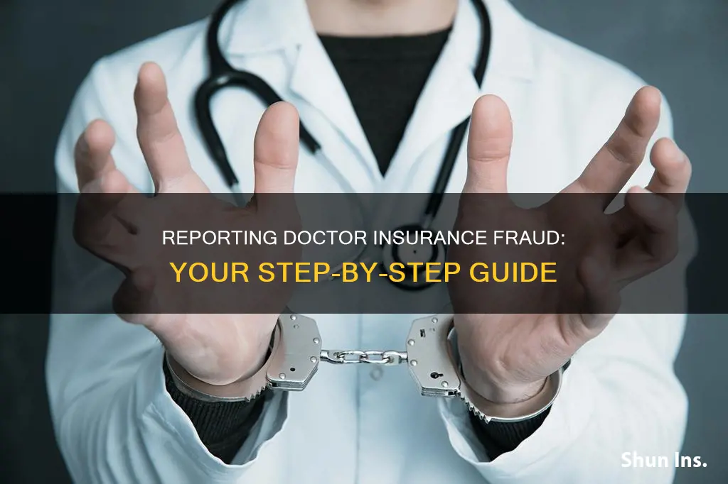 how to report a doctor for insurance fraud