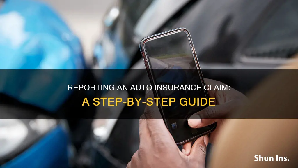 how to report an auto insurance claim