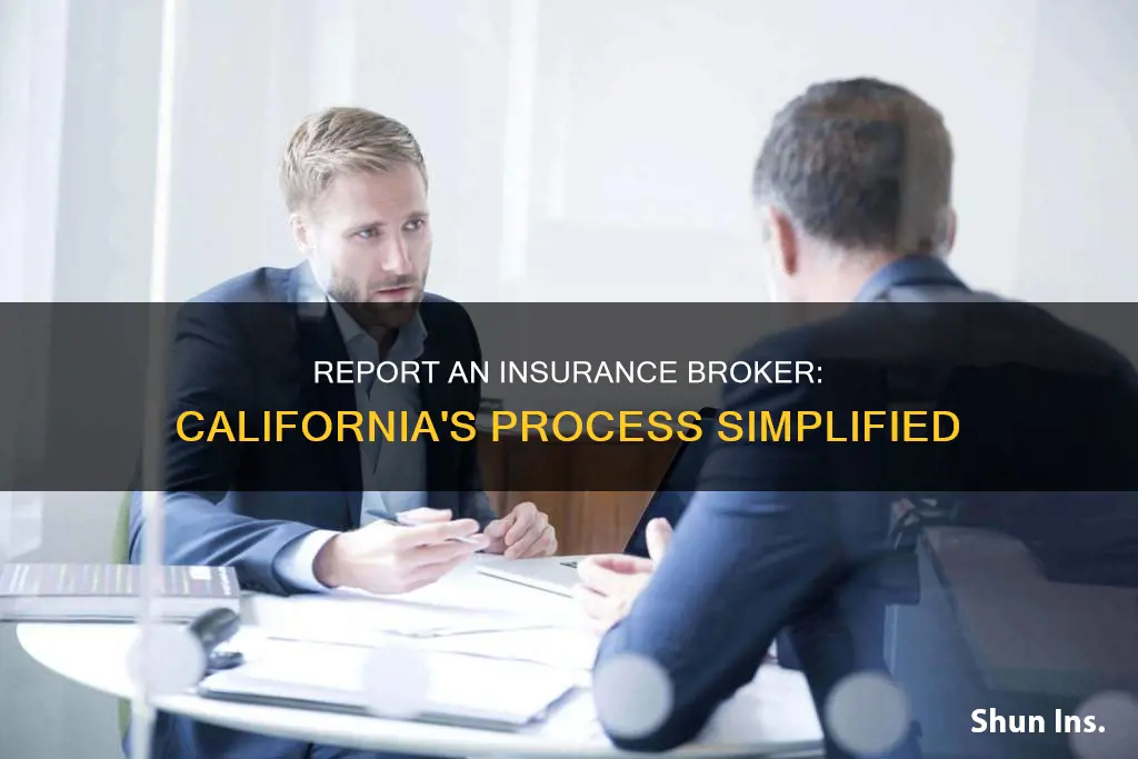 how to report an insurance broker california
