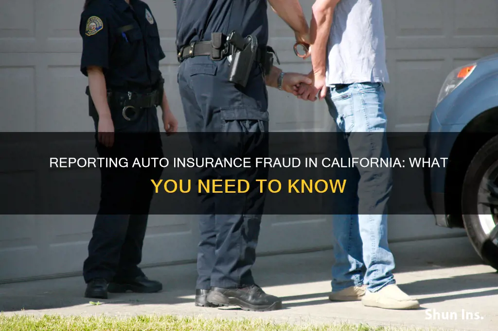 how to report auto insurance fraud in California