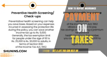 Reporting Insurance Payments: Tax Implications and Strategies