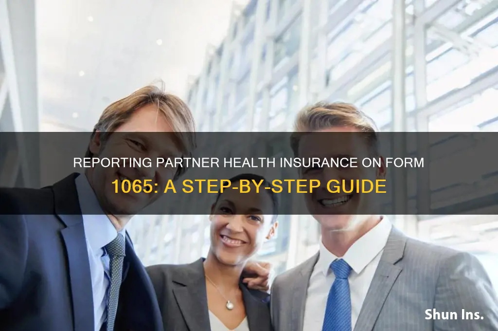 how to report partner health insurance on 1065