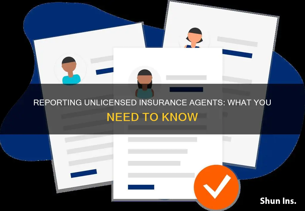 how to report unlicensed insurance agent