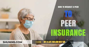 How to Request Peer-to-Peer Insurance: A Step-by-Step Guide