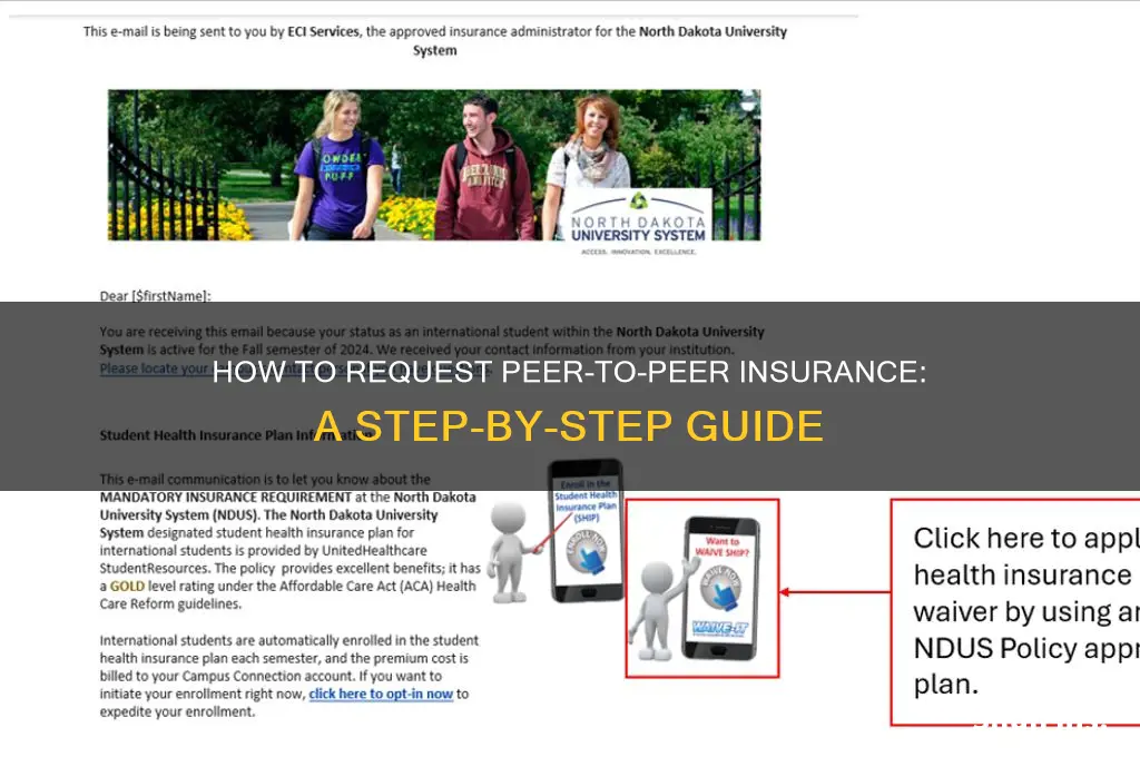 how to request a peer to peer insurance