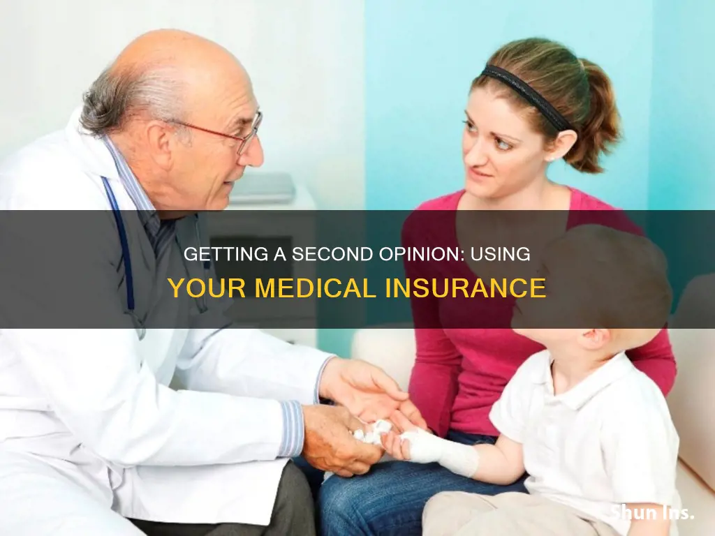 how to request a second opinion with medical insurance