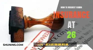 Requesting COBRA Insurance at 26: A Step-by-Step Guide for Young Adults