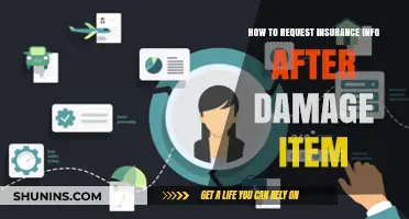 Steps to Request Insurance Information After Damaged Item Incident